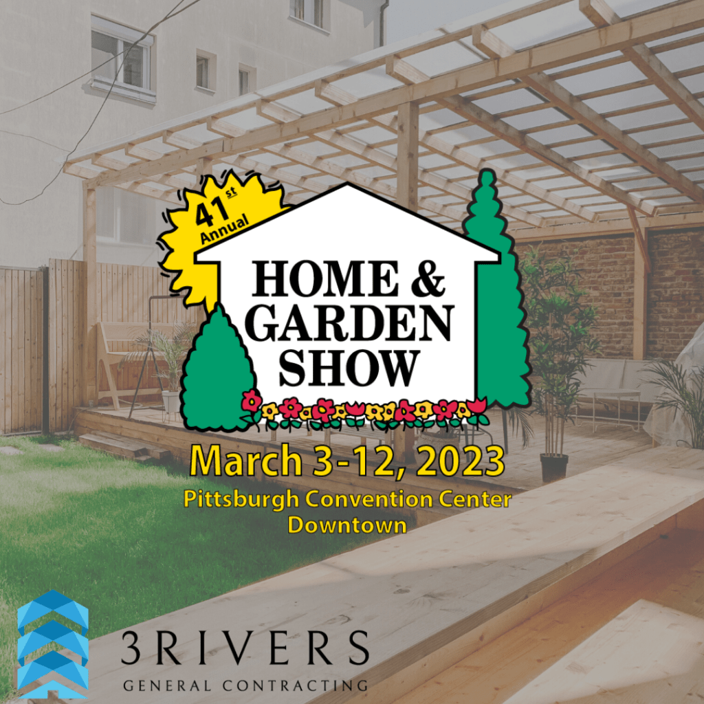 3Rivers General Contracting - Pittsburgh Home and Garden